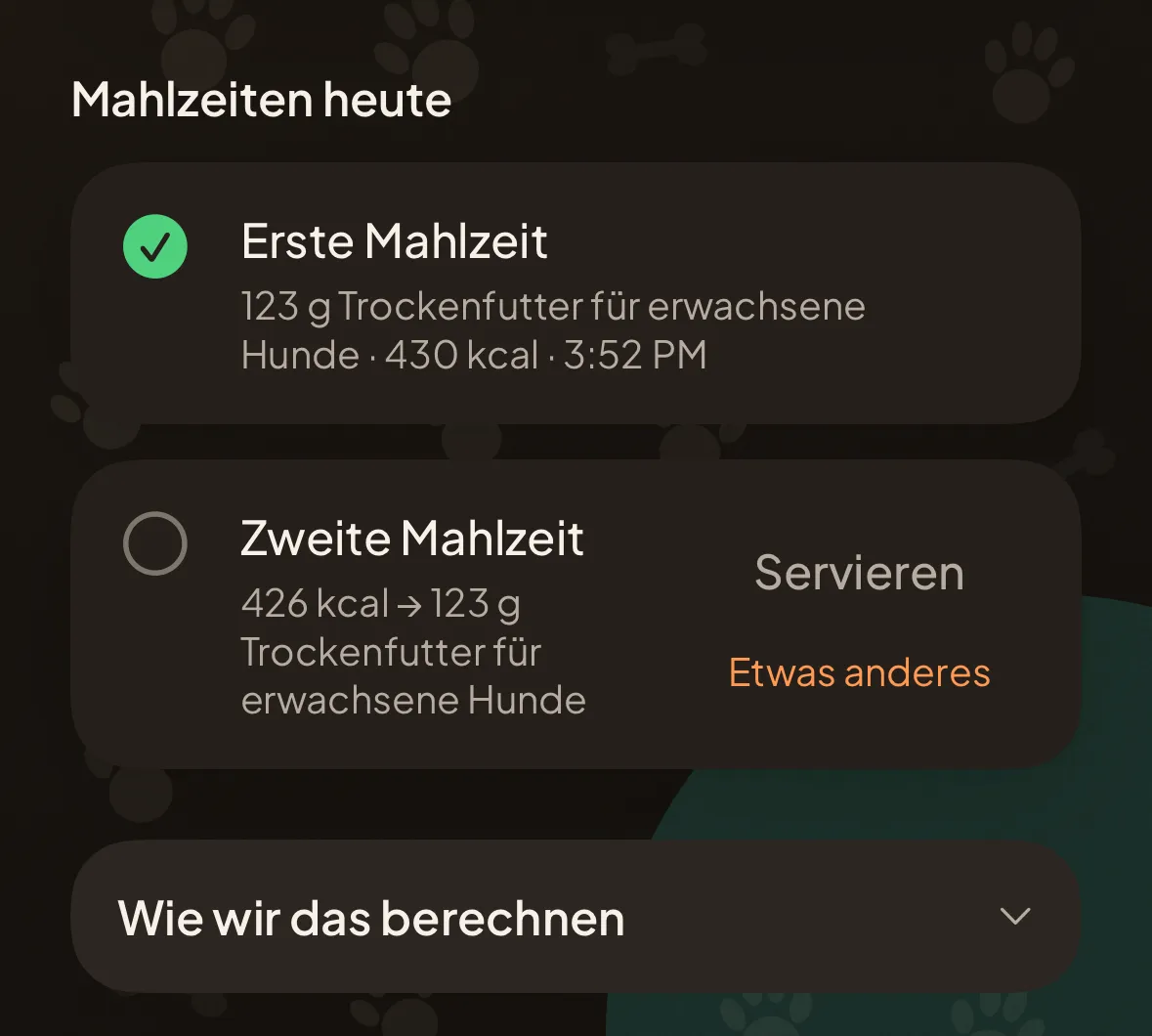 Die heutigen Mahlzeiten in der App: die erste serviert und abgehakt, die zweite steht noch aus, dazu das Aufklappmenü mit der Rechnung.