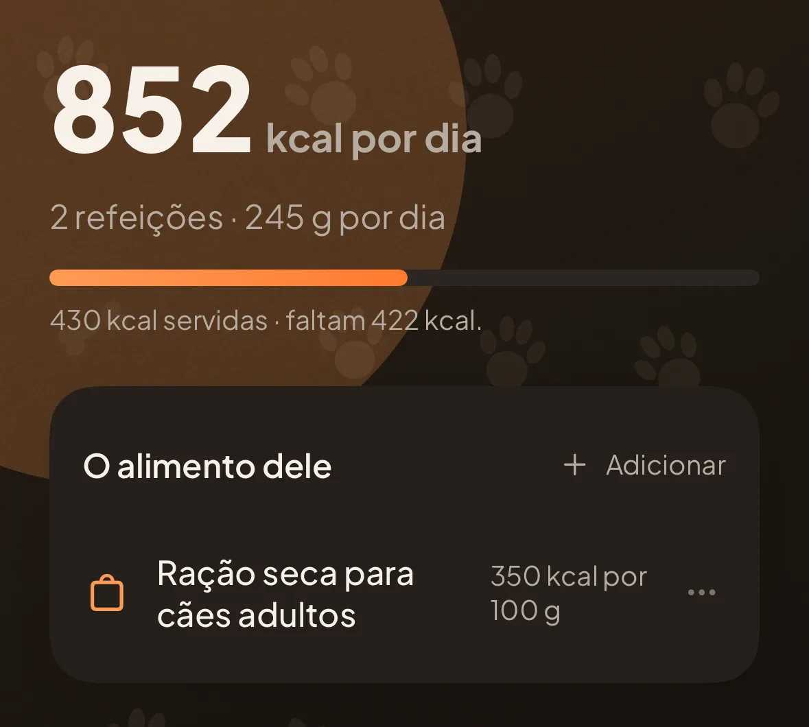 A ração na app: 852 kcal por dia, duas refeições, 245 g por dia, 430 kcal já servidas, e o alimento com que se calculam.
